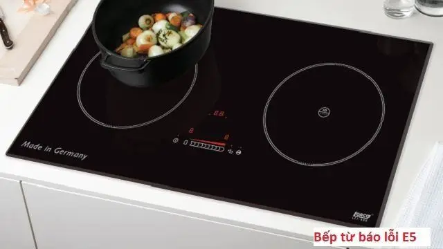 Cách Sửa Chữa Bếp Từ Lỗi E5 tại Nhà Đơn Giản Hiệu Quả